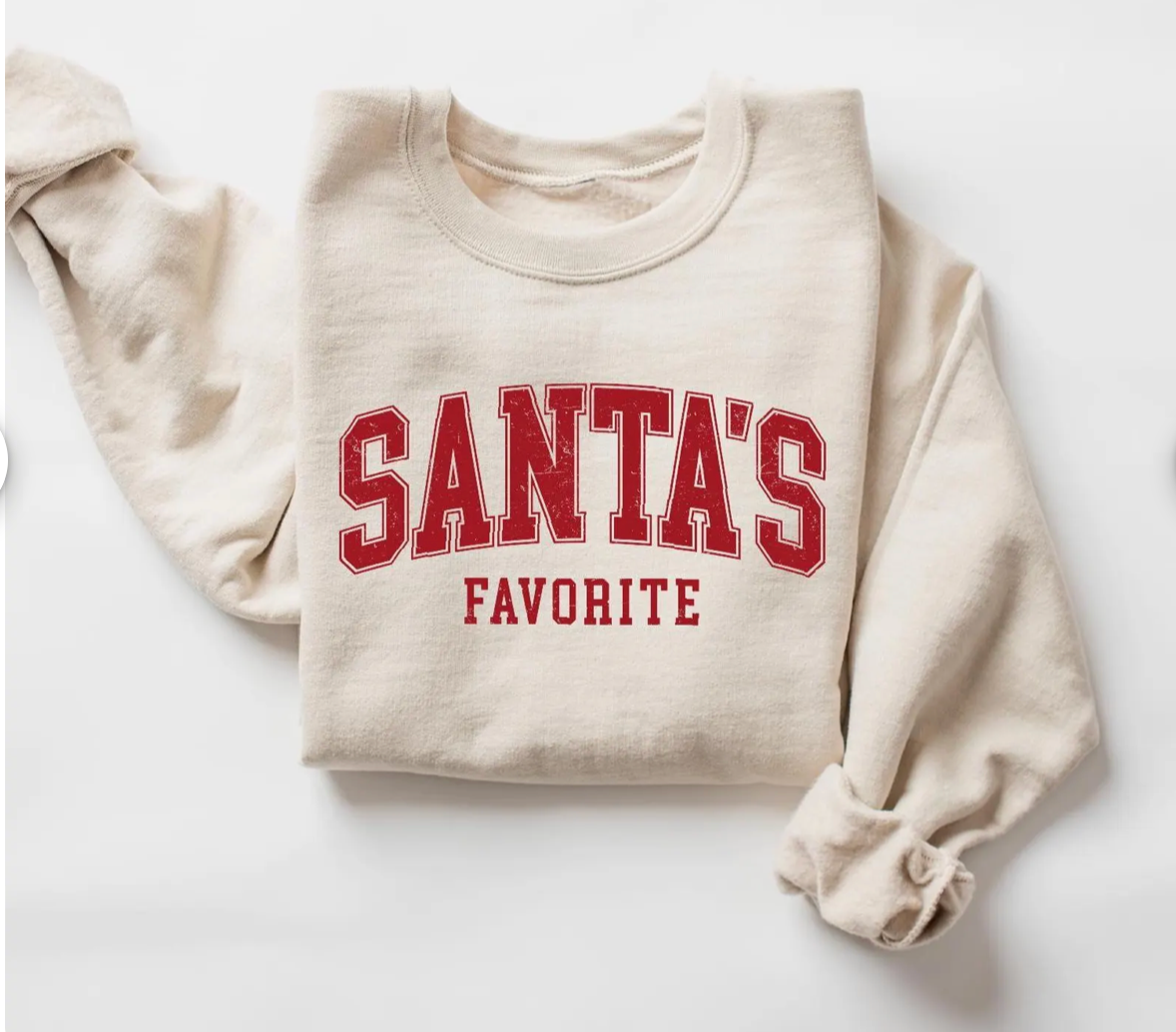 PRE ORDER: SANTA'S FAVORITE CREWNECK