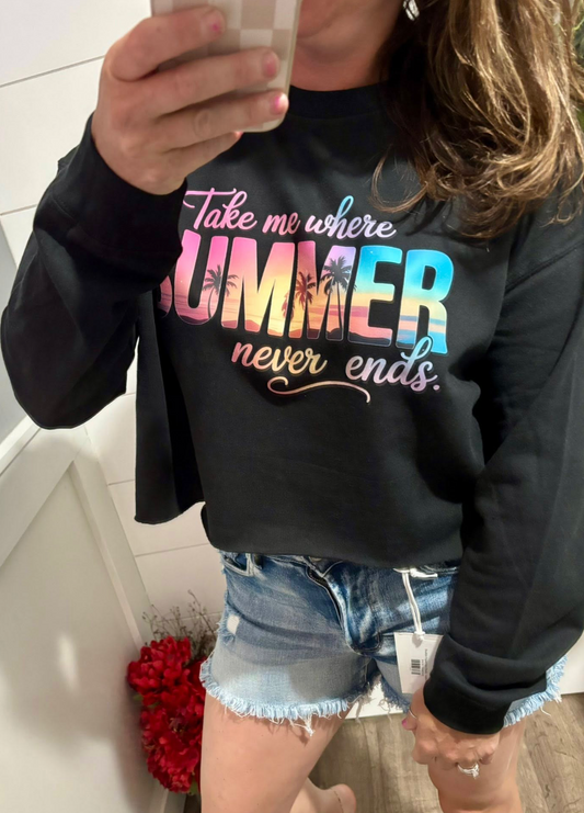 Take Me Where Summer Never Ends Cropped Sweatshirt&nbsp;